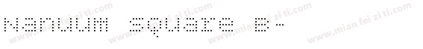 Nanuum Square B字体转换
